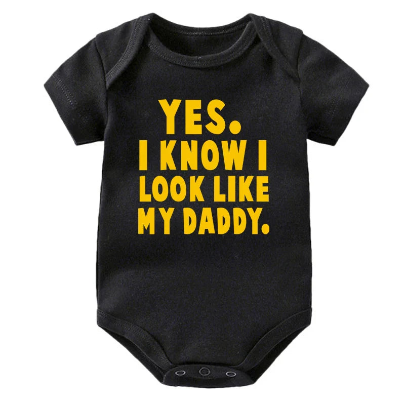 Funny Yes I Know I Look Like My Daddy Letters Print Baby Bodysuit Summer Cotton White Newborn Baby Clothes